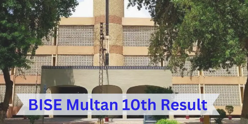 BISE Multan 10th Class Result 2024 By Name and Roll Number