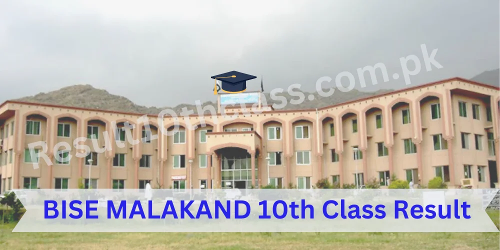 BISE Malakand 10th Class Result 2024 Online Result By Name and Roll